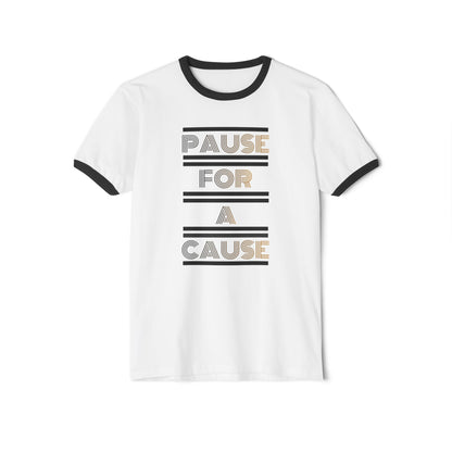 Pause For A Cause Ringer T-Shirt