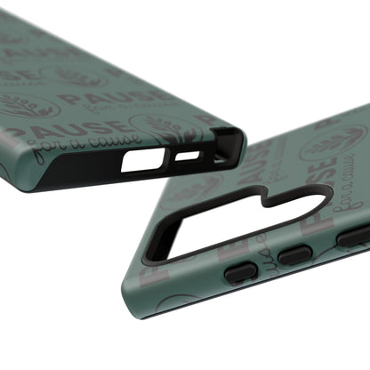 Pause for a Cause Phone Case - Gives Back!