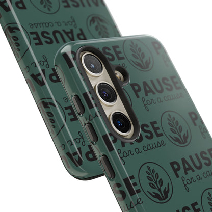 Pause for a Cause Phone Case - Gives Back!