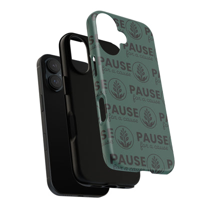 Pause for a Cause Phone Case - Gives Back!