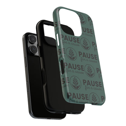 Pause for a Cause Phone Case - Gives Back!