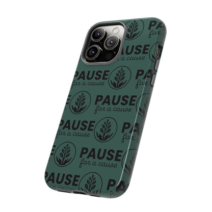 Pause for a Cause Phone Case - Gives Back!