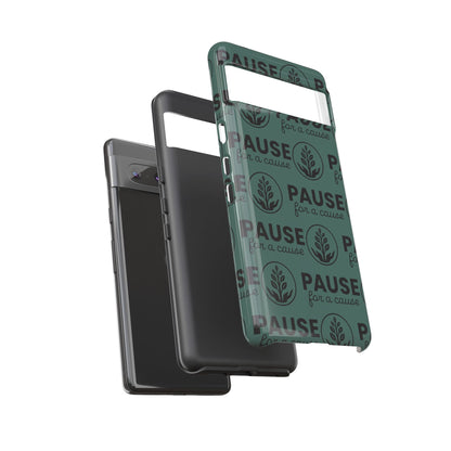 Pause for a Cause Phone Case - Gives Back!