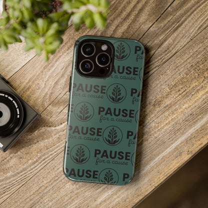 Pause for a Cause Phone Case - Gives Back!