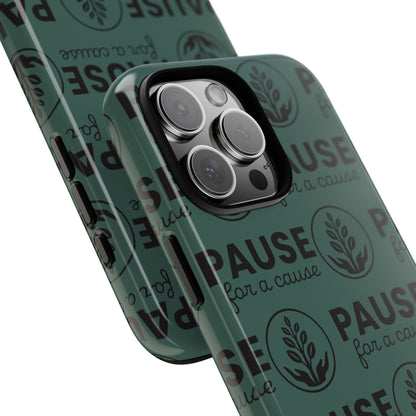 Pause for a Cause Phone Case - Gives Back!