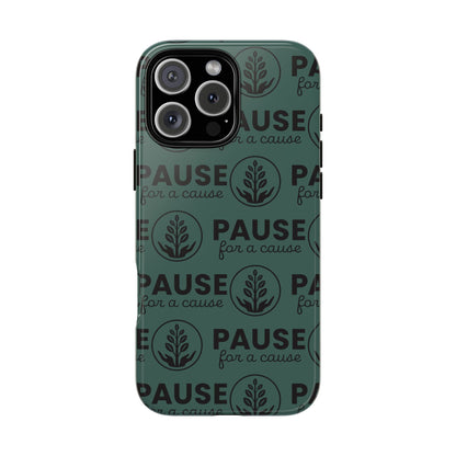 Pause for a Cause Phone Case - Gives Back!