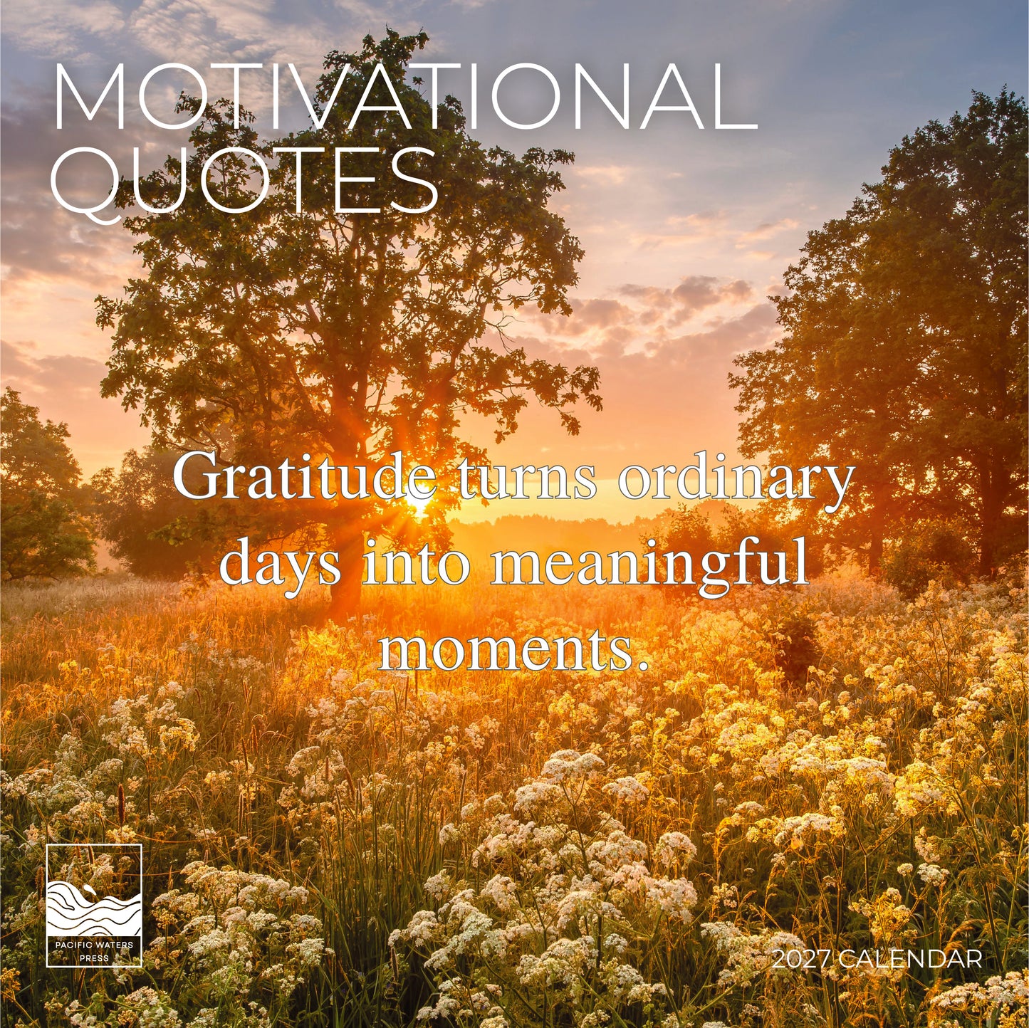 '27 Wall Calendar - Motivational Quotes