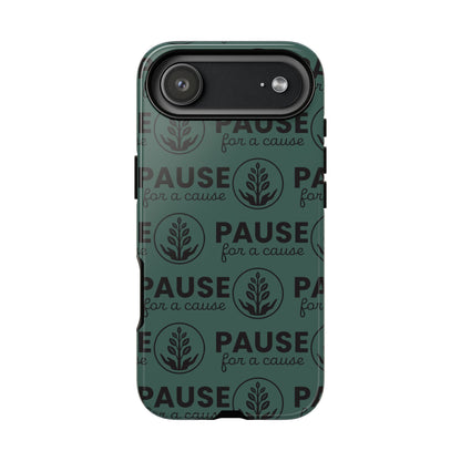 Pause for a Cause Phone Case - Gives Back!