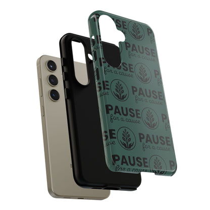 Pause for a Cause Phone Case - Gives Back!