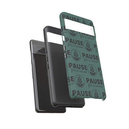 Pause for a Cause Phone Case - Gives Back!