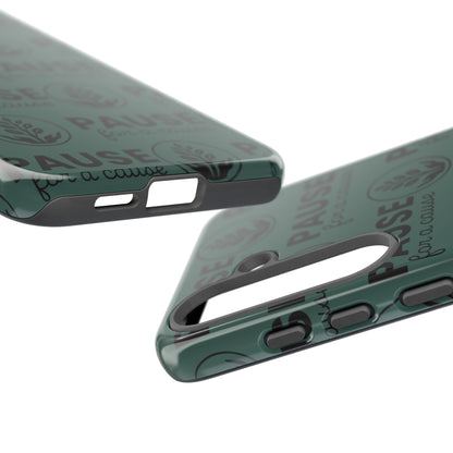 Pause for a Cause Phone Case - Gives Back!