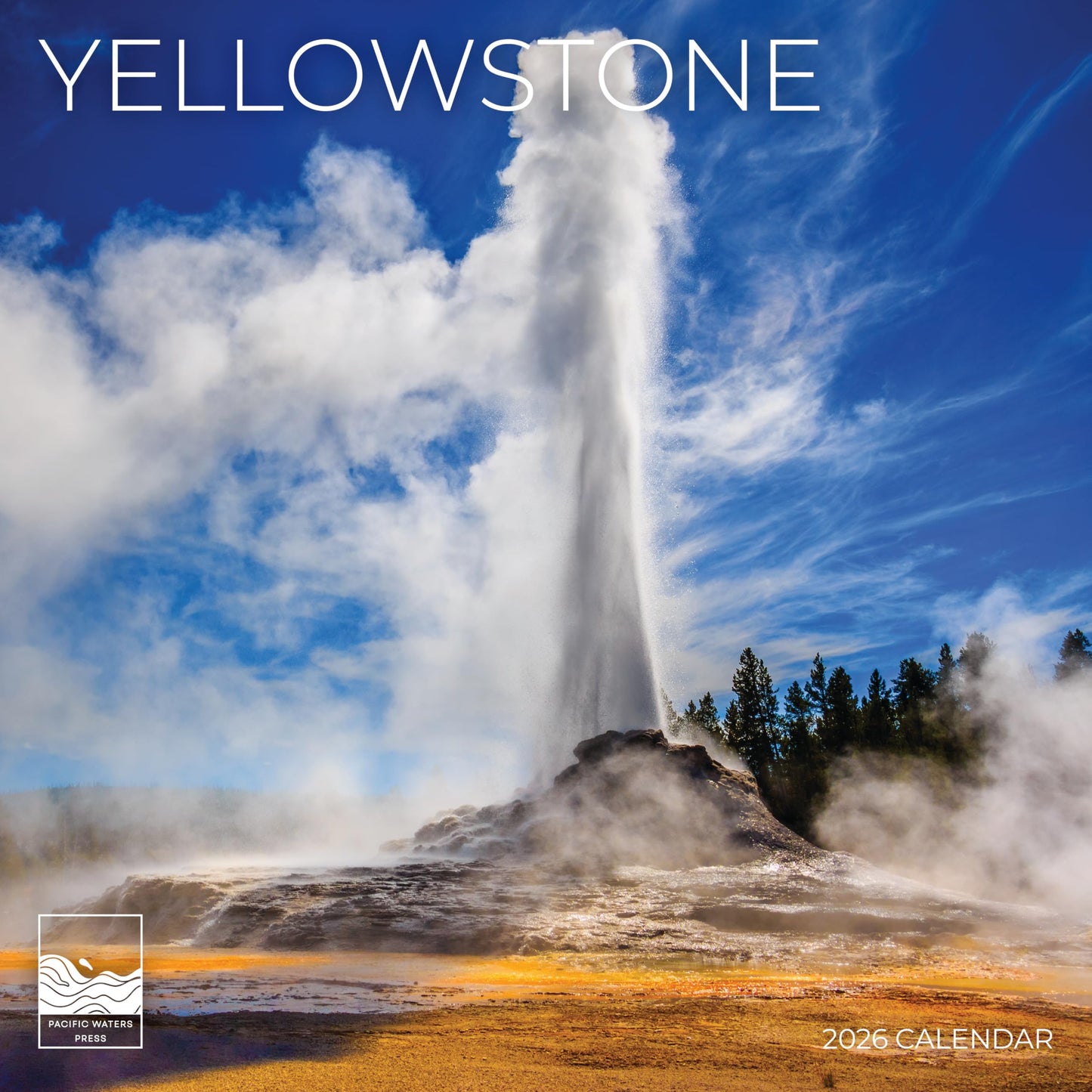 '26 Wall Calendar - Yellowstone National Park